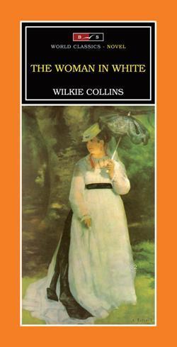 The Woman In White Wilkie Collins