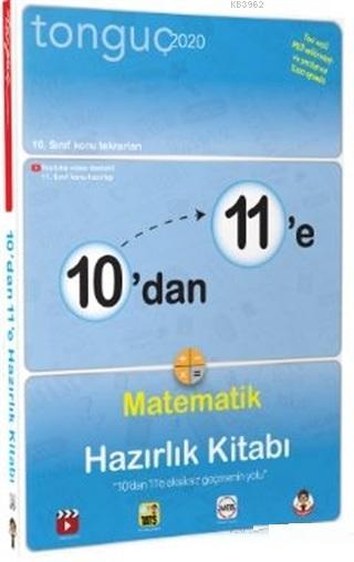 Tonguç Yayınları 10 dan 11 e Matematik Hazırlık Kitabı Tonguç 