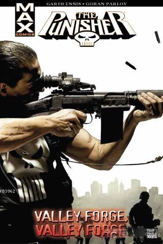 Punisher Max Cilt 10: Valley Forge, Valley Forge