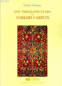 One Thousand Tears Of Turkish Carpets