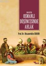 Son Devir Osmanlı Düşüncesinde Ahlâk