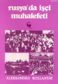 Rusya'da İşçi Muhalefeti