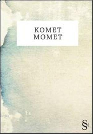 Komet Momet