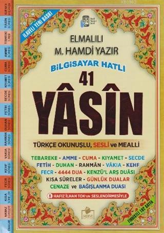 Bilgisayar Hatlı 41 Yasin (Rahle Boy); Türkçe Okunuşlu Sesli ve Mealli