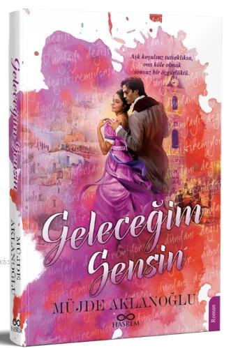Geleceğim Sensin
