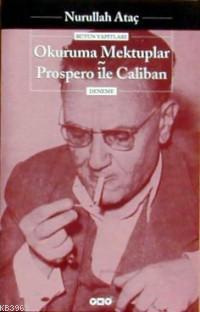 Okuruma Mektuplar - Prospero İle Caliban