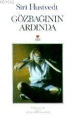 Gözbağının Ardında