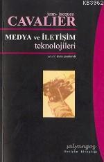 Medya ve İletişim Teknolojileri