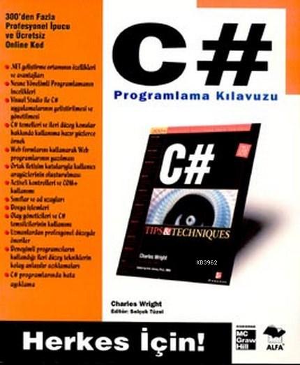 C # Programlama Kılavuzu; Herkes İçin