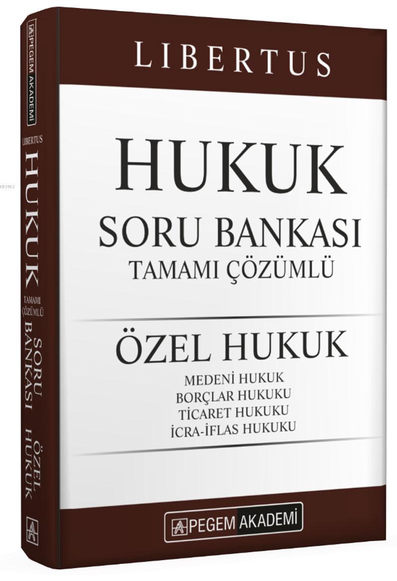 2021 Kpss A Grubu Libertus Hukuk Tamami Cozumlu Soru Bankasi Ozel Hukuk Kolektif 9780202000220 Kitap Garantikitap Com