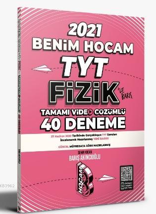 2021 TYT Fizik Tamamı Video Çözümlü 40 Deneme Sınavı Benim Hocam Yayınları