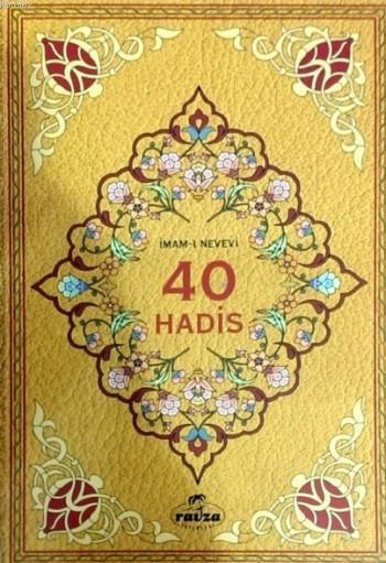  40 Hadis | İmam Nevevi | Ravza Yayınları | 9786054411320 | 