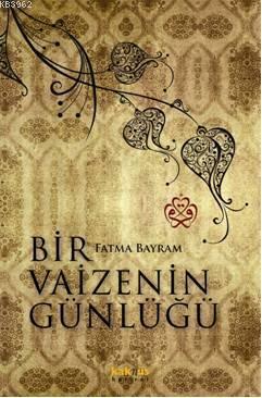 Bir Vaizenin Günlüğü