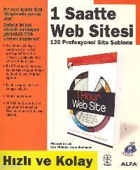  1 Saatte Web Sitesi 120 Profesyonel Site Şablonu | Kolektif | Tuba Yılmaz | EDT KORAY AL RES HÜLYA ALKAN | Alfa Basım Yayım Dağıtım | 9789752978720 | 
