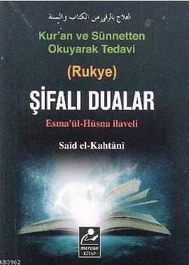  Şifalı Dualar (Cep Boy Esmaül Hüsna İlaveli) | Muhammed Bin Said El Kahtani | Harun Yıldırım | Aydın Coşkun | Mercan Kitap | 9789944742320 | 