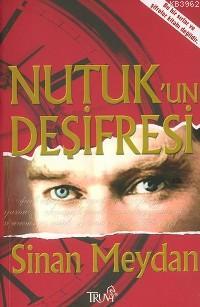 Nutuk Un Desifresi Sinan Meydan 9799944975420 Kitap Imge Com Tr