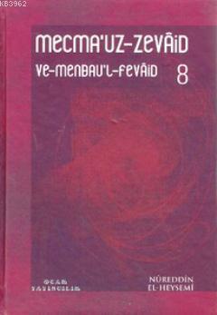 Mecma'uz-Zevaid ve Menbau'l-Fevaid 8