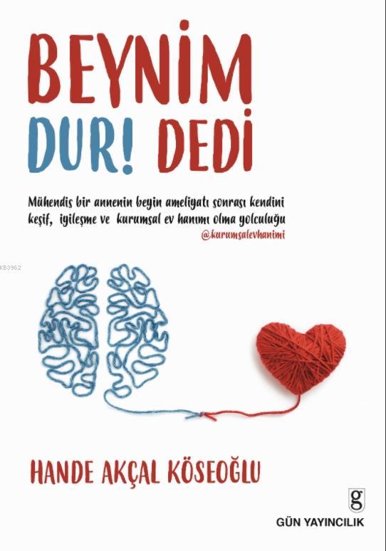 Beynim Dur Dedi!