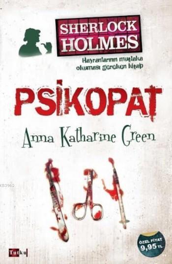 Sherlock Holmes; Psikopat