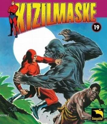 Kızılmaske Cilt:19