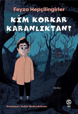Kim Korkar Karanlıktan?