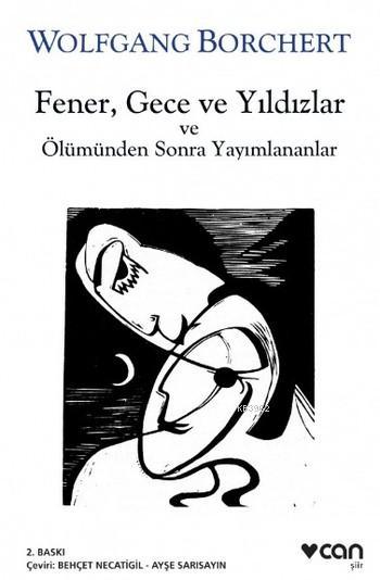 Fener, Gece ve Yıldızlar ve Ölümünden Sonra Yayınlananlar