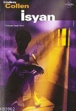  İsyan | Lindsey Collen | Neşfa Dereli | Everest Yayınları | 9799752890830 | 
