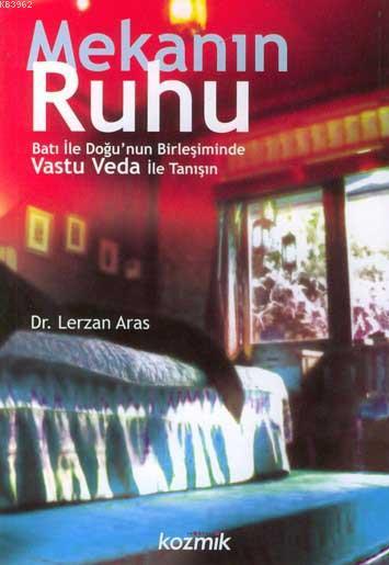 Mekanin Ruhu Lerzan Aras 9799758973230 Kitap Vamoskitap Com