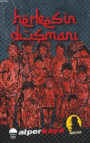 Herkesin Düşmanı - Komiser Tahsin