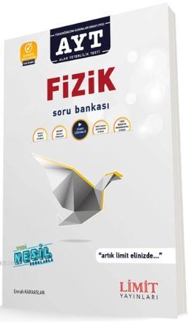  Limit Yayınları AYT Fizik Soru Bankası Limit | Veysel Emrah Karaaslan | LMT Limit Yayınları | 9786052750940 