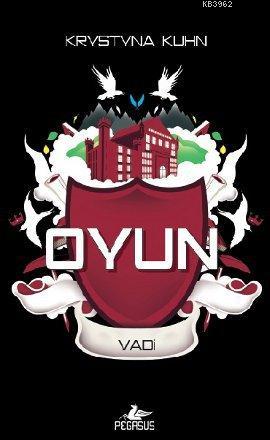  Oyun Vadi 1 | Krystyna Kuhn | Firuzan Gürbüz | Pegasus Yayıncılık | 9786054456840 | 