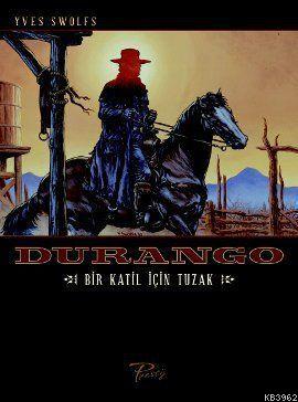 Durango, Bir Katil İçin Tuzak