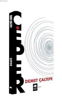  Çeper | Çeper | Demet Çaltepe | Kürşad Kızıltuğ | Serkan Cenker | Esranur Gelbal | Eksik Parça Yayınları | 9786057690340 