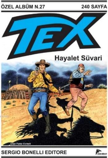 Tex Özel Seri 3, Hayalet Süvari