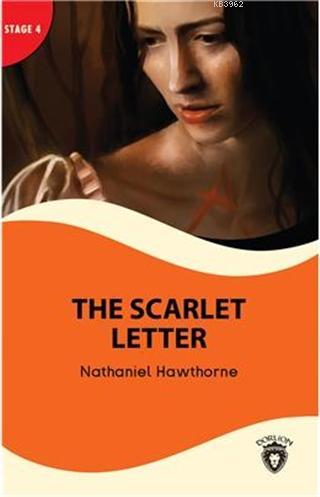 The Scarlet Letter and The Antique Ring - Stage 4; Alıştırma ve Sözlük İlaveli
