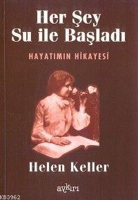 Her Şey Su İle Başladı; Hayatımın Hikayesi