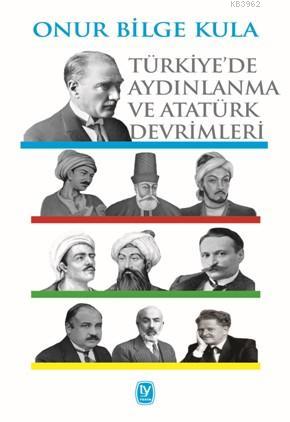 Türkiye'de Aydınlanma ve  Atatürk Devrimleri