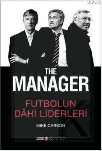 The Manager - Futbolun Dahi Liderleri