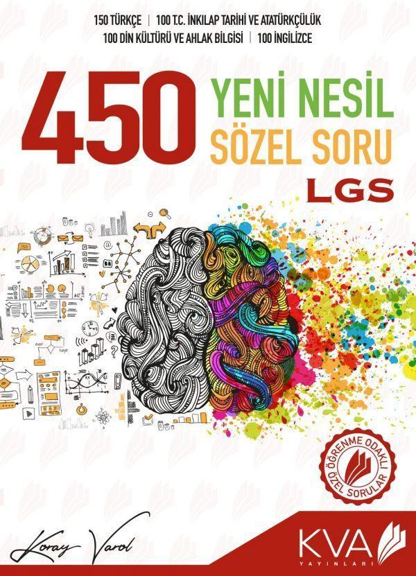 Koray Varol Yayınları 8. Sınıf LGS 450 Yeni Nesil Sözel Soru Koray Varol 