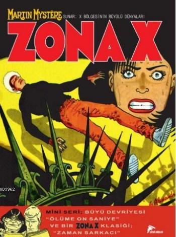 Zona X 6, Zaman Sarkacı