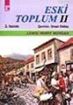 Eski Toplum 2