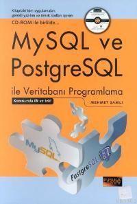 MySQL ve PostgreSQL; ile Veritabanı Programlama