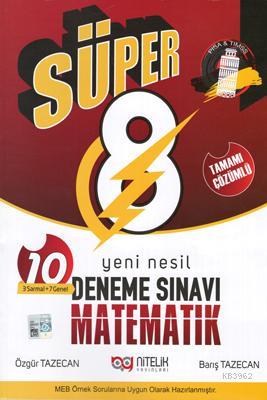 Nitelik Yayınları 8. Sınıf LGS Süper Matematik Yeni Nesil 10 Deneme Sınavı