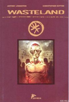 Wasteland Cilt: 2 - Kara Çelik ve Köpek Kabilesi, Kitap 3 ve Kitap 4