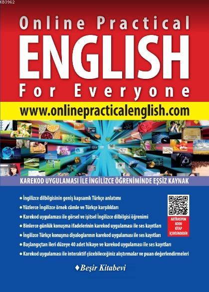 Online Practical English For Everyone; www.onlinepracticalenglish.com (60 Günlük Üyelik Hediye)