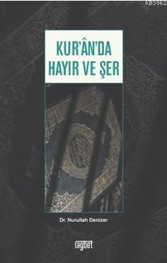 Kur'an'da Hayır ve Şer