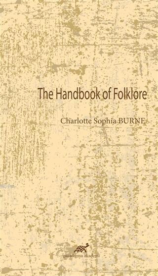 The Handbook Of Folklore