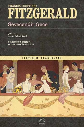  Sevecendir Gece | Francis Scott Key Fitzgerald | Hasan Fehmi Nemli | İletişim Yayınları | 9789750515460 | 