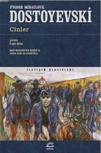  Cinler | Cinler | Fyodor Mihayloviç Dostoyevski | Ergin Altay | Murat Belge | İletişim Yayınları | 9789750517860 
