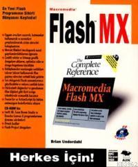 Herkes İçin! Macromedia Flash MX (cd İlaveli)